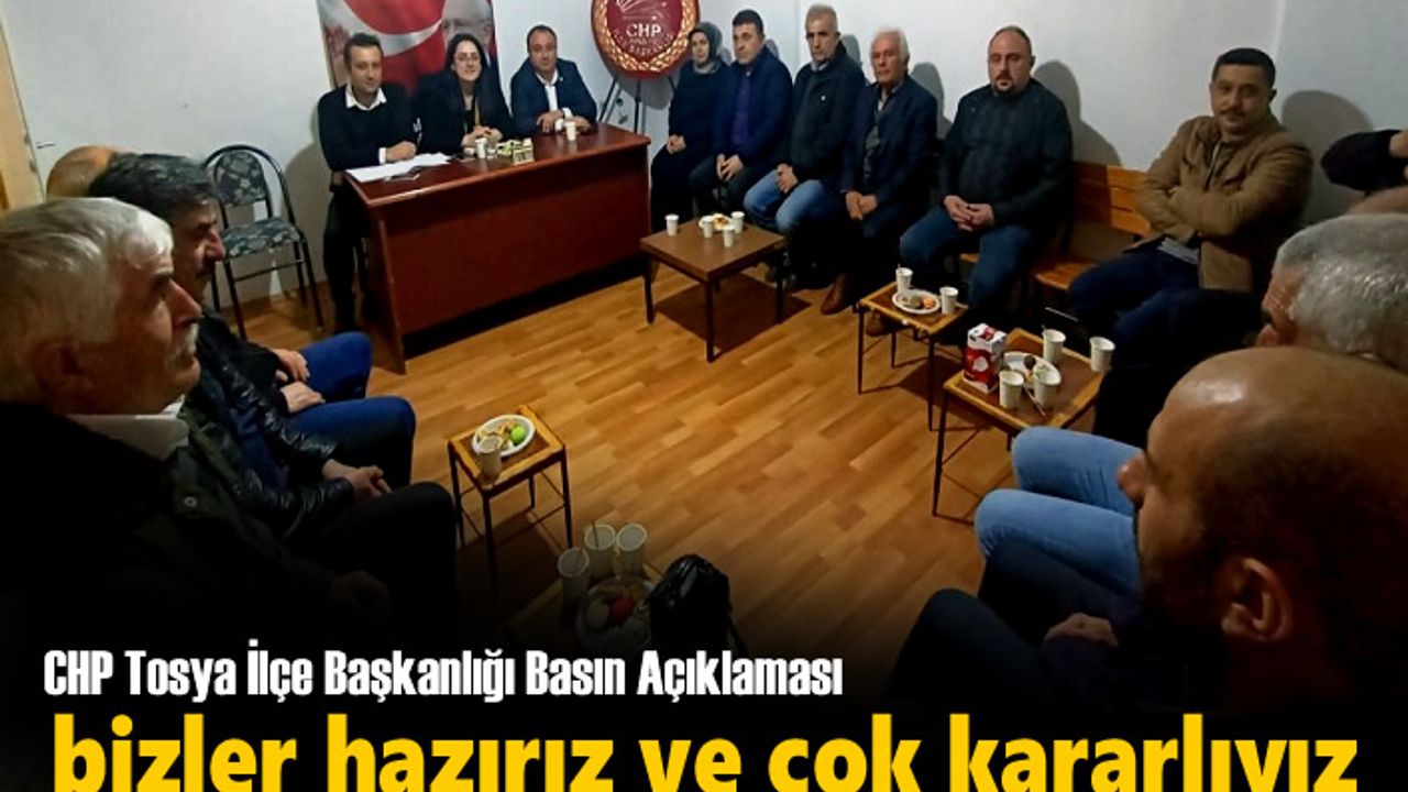 CHP Tosya İlçe Başkanlığı Basın Açıklaması