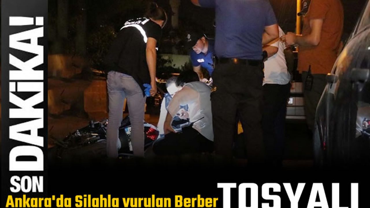 Ankara'da Öldürülen Berber Tosyalı
