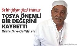 Tosya Önemli bir Zanaatkarı Mehmet Sirkeoğlu'nu Kaybetti