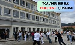 TCAL'DEN BİR İLK ''HOLİ FEST'' ÇOŞKUSU