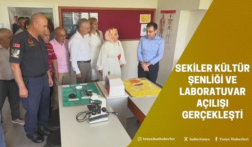 Sekiler Kültür Şenliği ve Laboratuvar Açılışı Gerçekleşti